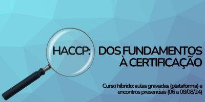 Curso HACCP: dos fundamentos à certificação