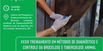 XXXIV TREINAMENTO EM MÉTODOS DE DIAGNÓSTICO E CONTROLE DA BRUCELOSE E TUBERCULOSE ANIMAL