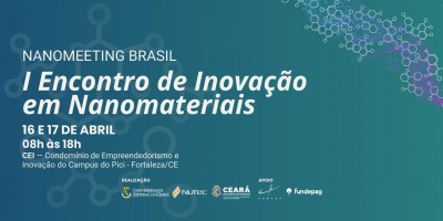Nanomeeting Brasil: I Encontro de Inovações em Nanomateriais