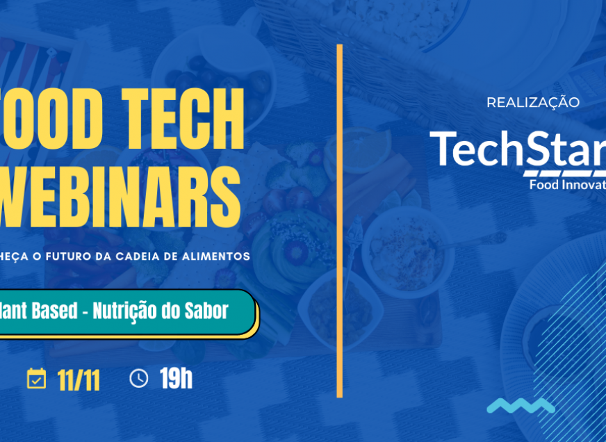 Imagem: Food Tech Webinars: Plant Based - Nutrição do Sabor