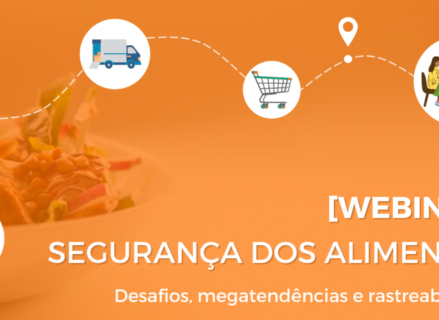 Imagem: Webinar: Segurança dos Alimentos: desafios, megatendências e rastreabilidade