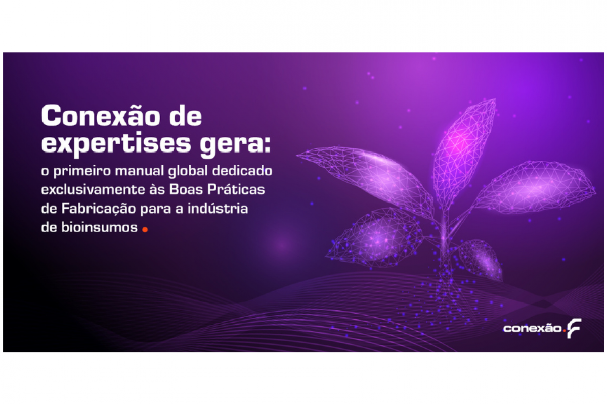 Imagem: Conexão.f coordena elaboração de Manual da Qualidade de Bioinsumos Agrícolas para CropLife Brasil