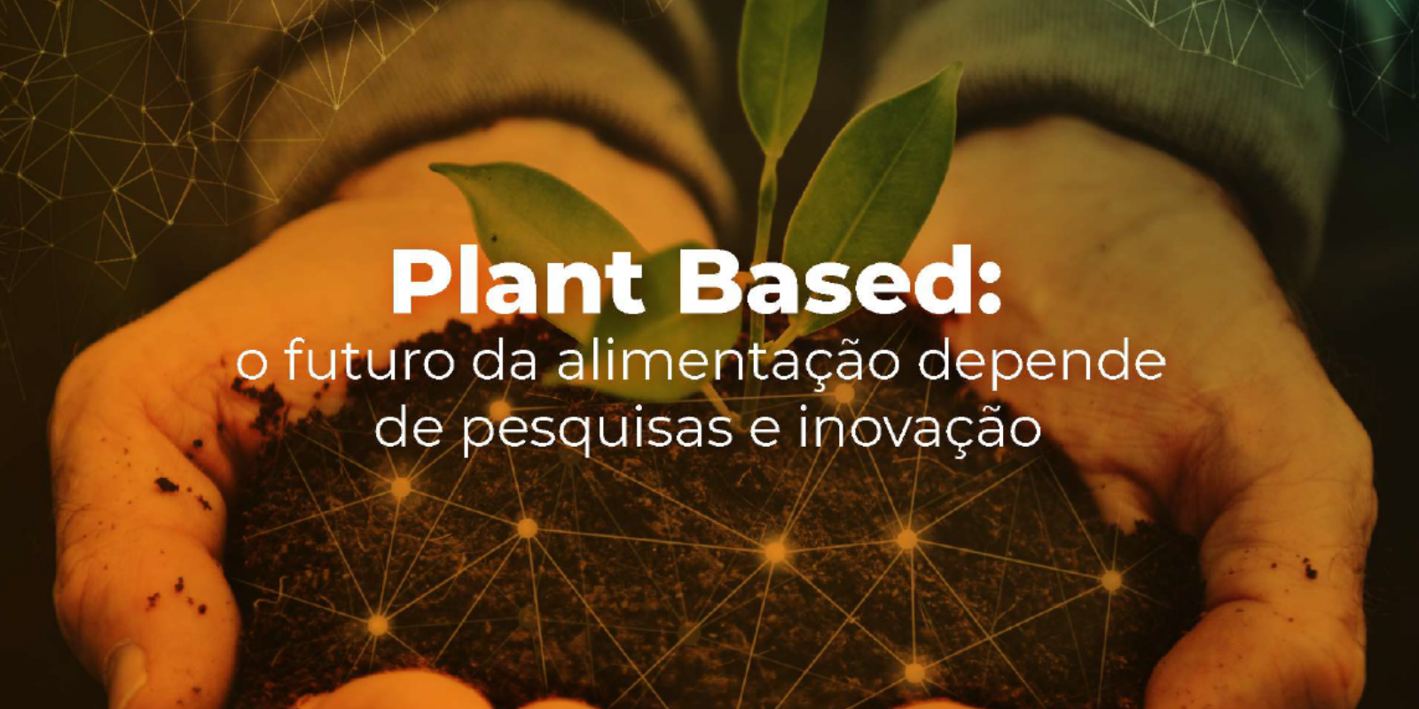 Imagem: Plant Based