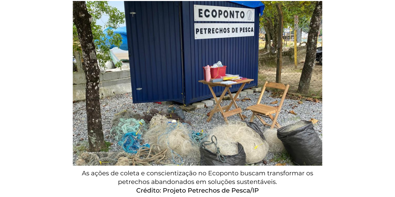 Projeto Petrechos de Pesca avança na gestão de resíduos marinhos no Parque Estadual Ilha Anchieta, em Ubatuba (SP)